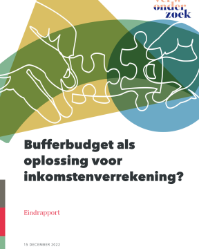 Cover eindrapport Bufferbudget als oplossing voor inkomstenverrekening?